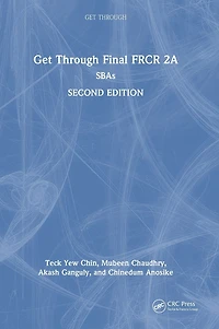 Get Through Final FRCR 2A: SBAs