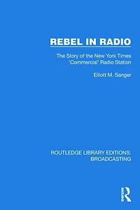 Rebel Radio: the Story of New York Times 'Commercial' Radio Station