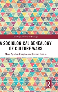 A Sociological Genealogy of Culture Wars
