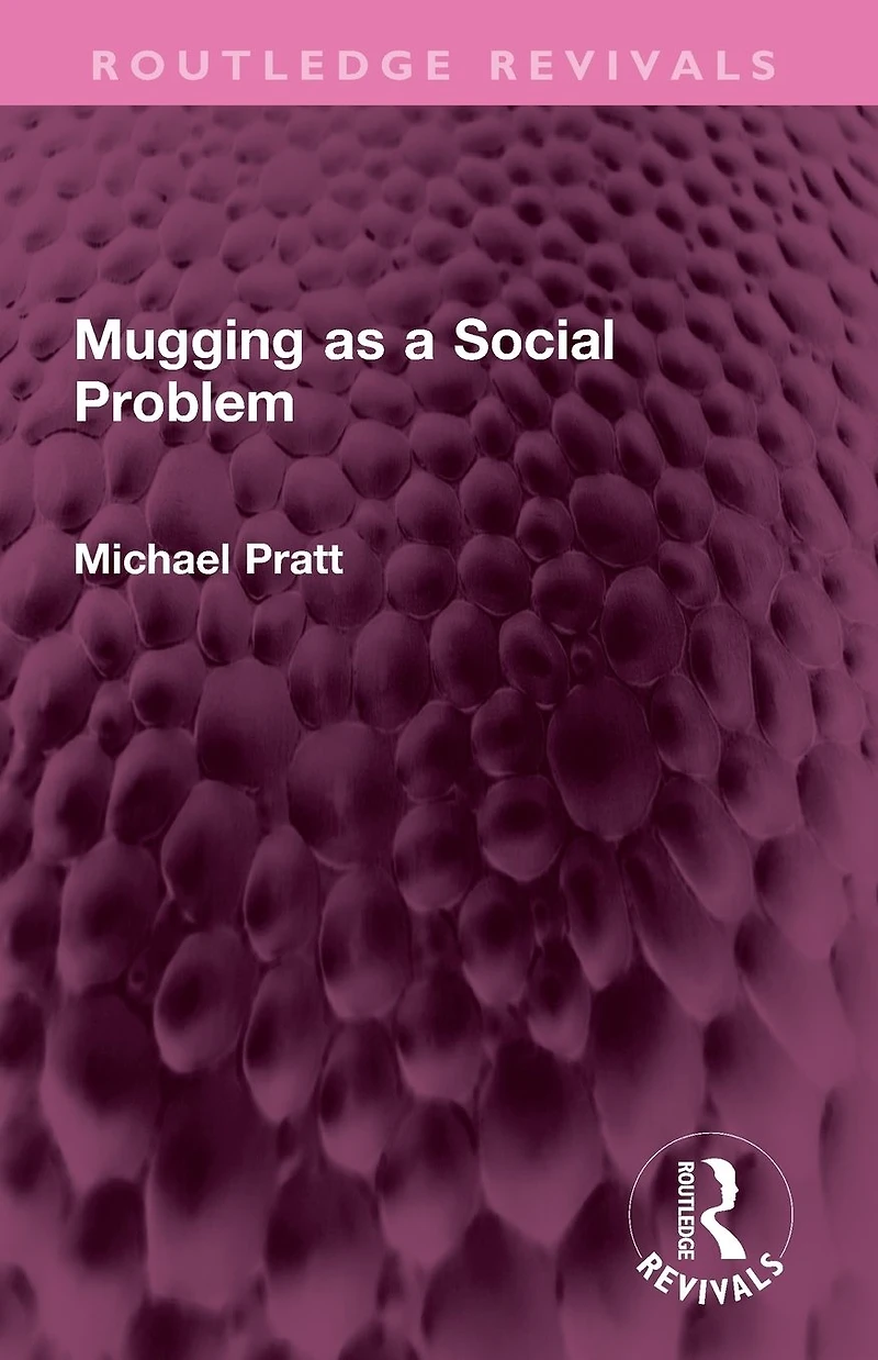 Mugging as a Social Problem