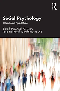 Social Psychology: Theories and Applications