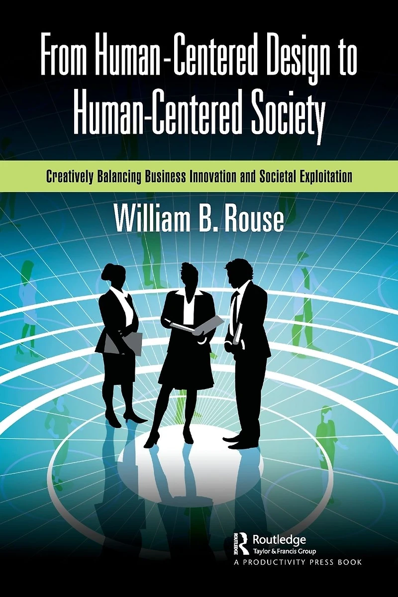 From Human-Centered Design to Society: Creatively Balancing Business Innovation and Societal Exploitation