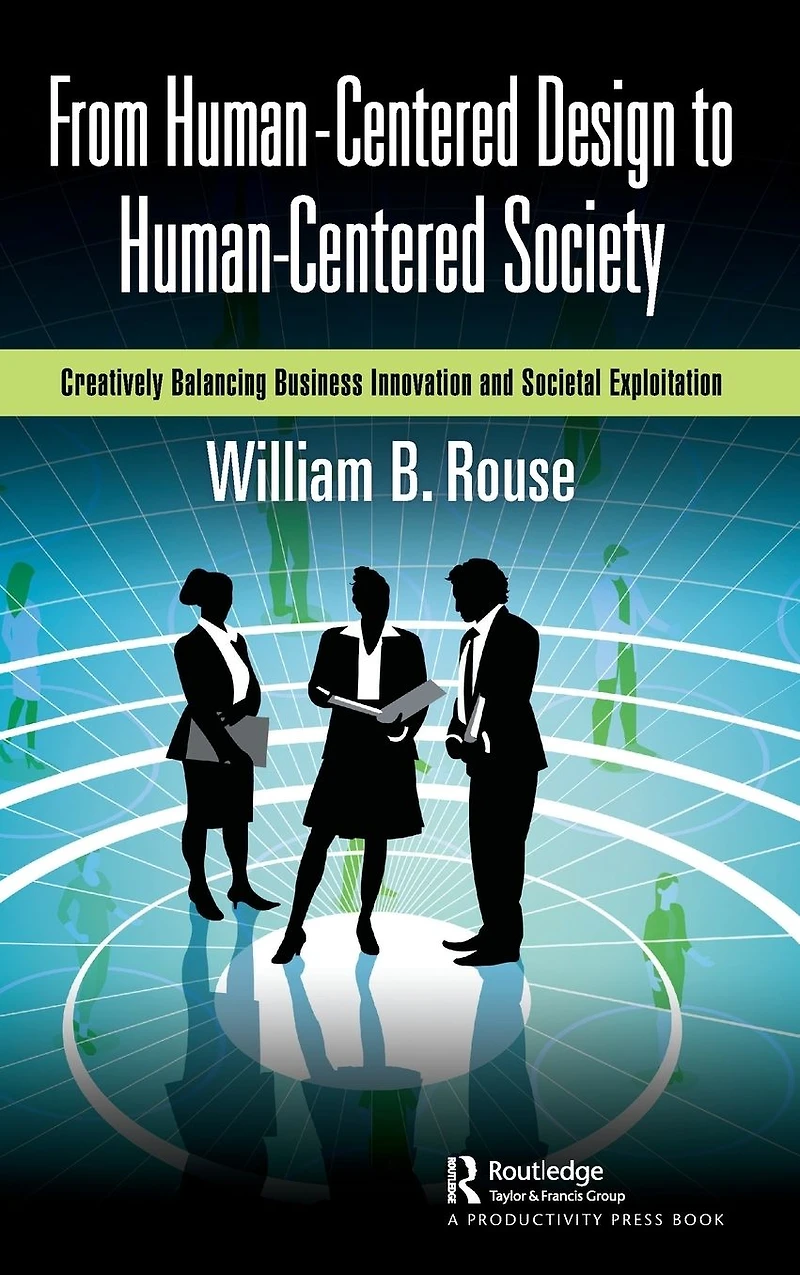 From Human-Centered Design to Society: Creatively Balancing Business Innovation and Societal Exploitation