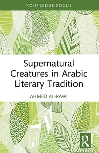 Supernatural Creatures Arabic Literary Tradition