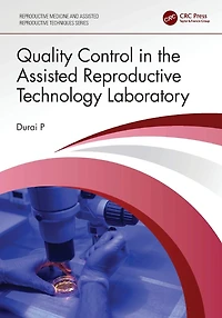Quality Control the Assisted Reproductive Technology Laboratory