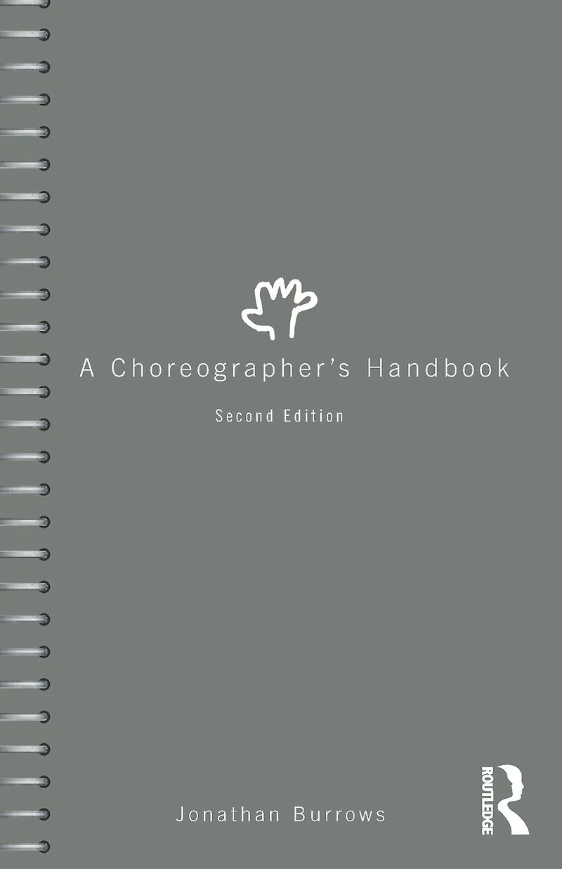 A Choreographer's Handbook