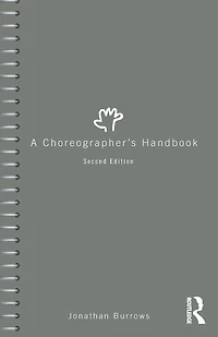 A Choreographer's Handbook