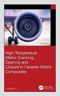 High-Temperature Matrix Cracking, Opening and Closure Ceramic-Matrix Composites