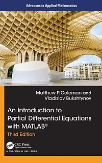 An Introduction to Partial Differential Equations with MATLAB