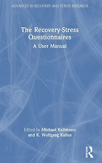 The Recovery-Stress Questionnaires: A User Manual