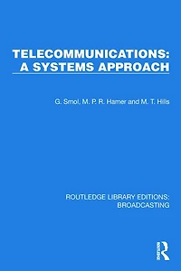 Telecommunications: A Systems Approach