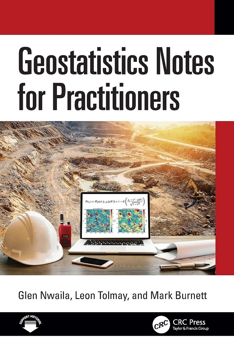 Geostatistics Notes for Practitioners