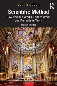 Scientific Method: How Science Works, Fails to Work, and Pretends Work