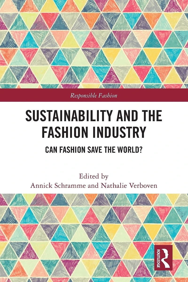 Sustainability and the Fashion Industry: Can Save World?