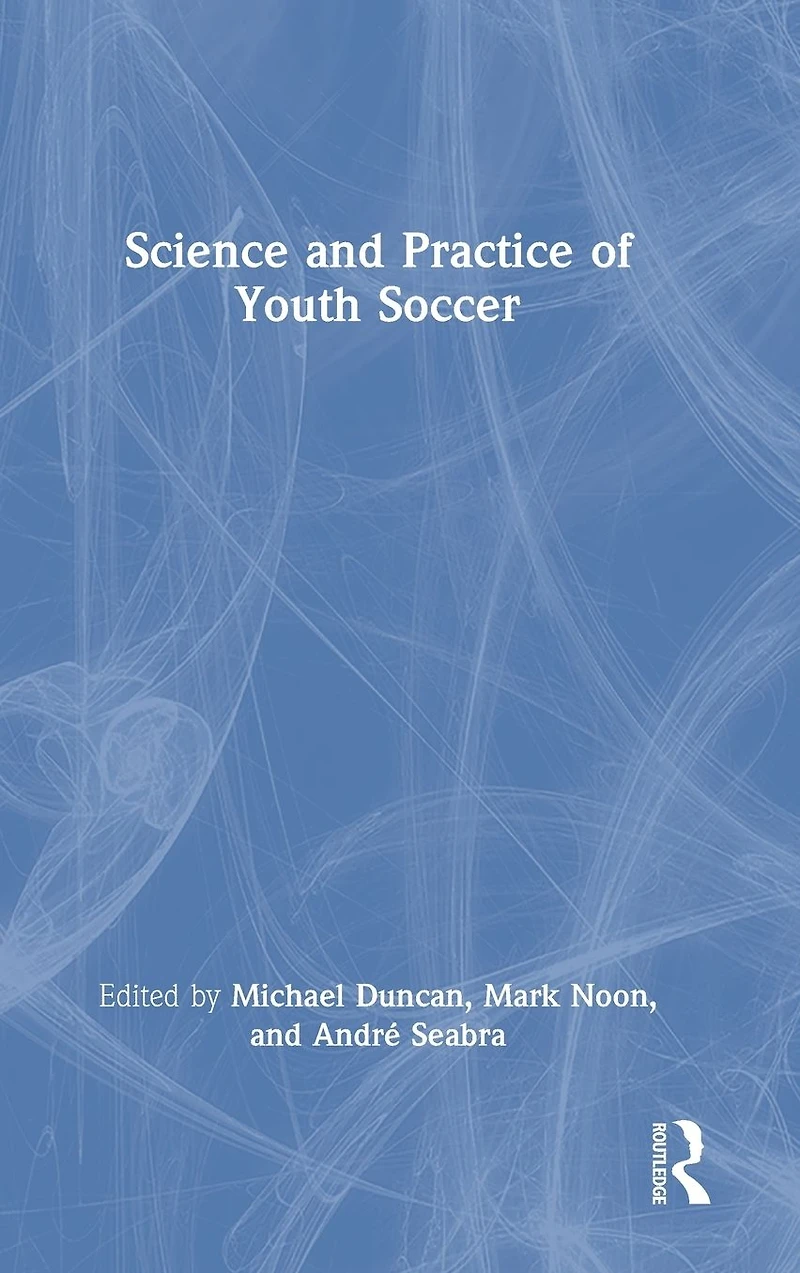 Science and Practice of Youth Soccer