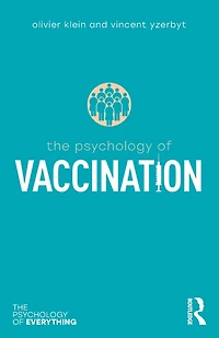 The Psychology of Vaccination
