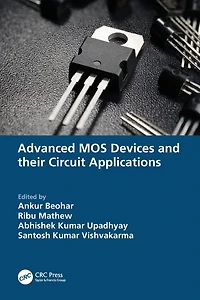 Advanced MOS Devices and their Circuit Applications