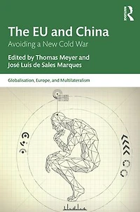 The EU and China: Avoiding a New Cold War