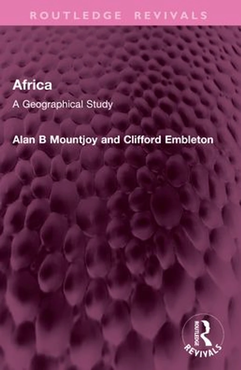 Africa: A Geographical Study