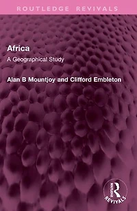 Africa: A Geographical Study