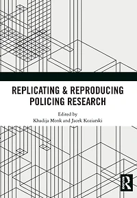 Replicating & Reproducing Policing Research