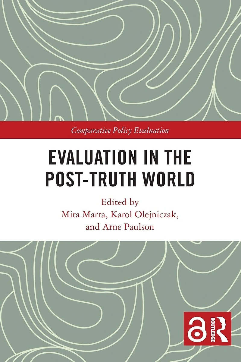 Evaluation the Post-Truth World