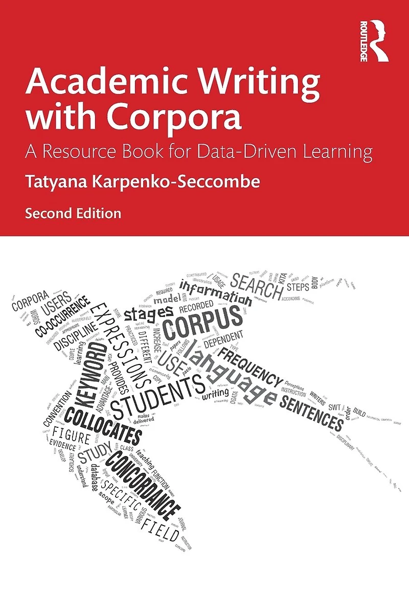 Academic Writing with Corpora: A Resource Book for Data-Driven Learning