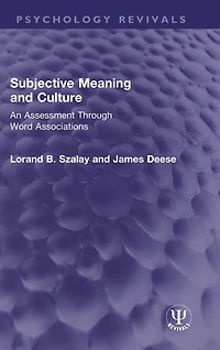Subjective Meaning and Culture: An Assessment Through Word Associations