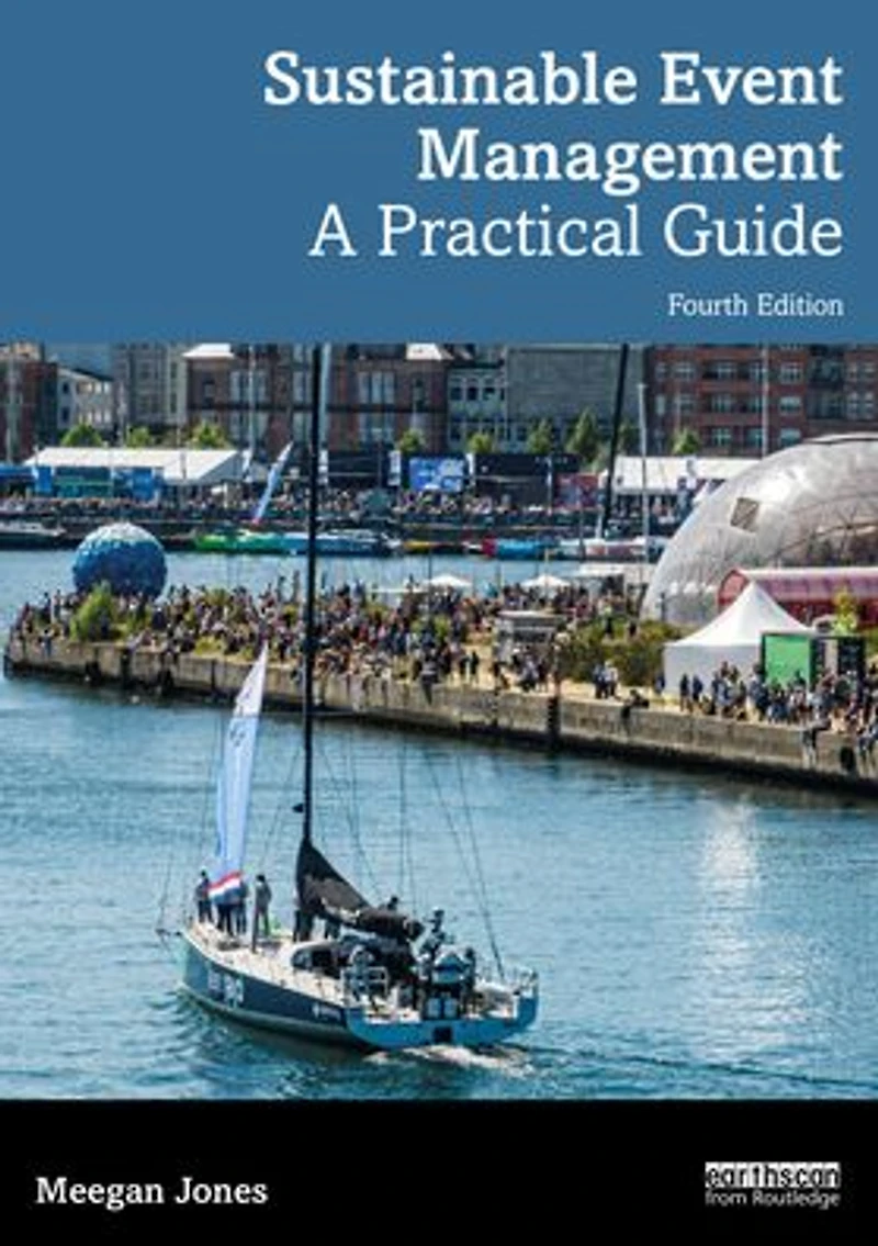 Sustainable Event Management: A Practical Guide