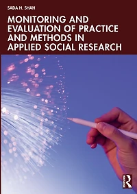 Monitoring and Evaluation of Practice Methods Applied Social Research