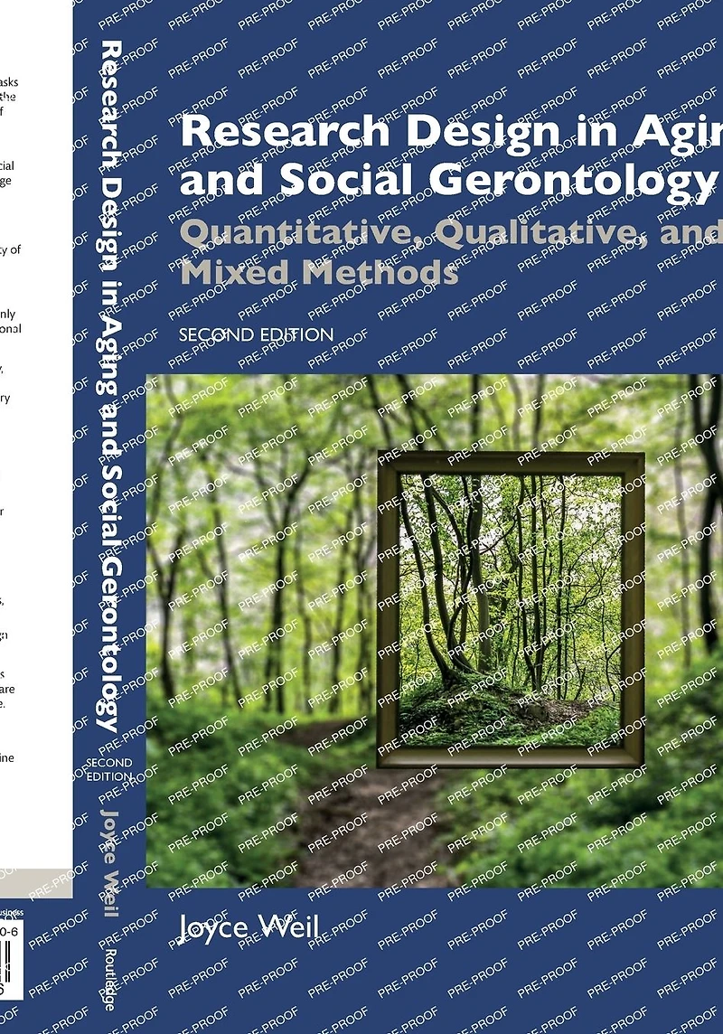 Research Design Aging and Social Gerontology: Quantitative, Qualitative, Mixed Methods