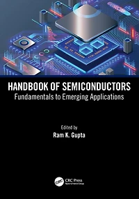 Handbook of Semiconductors: Fundamentals to Emerging Applications