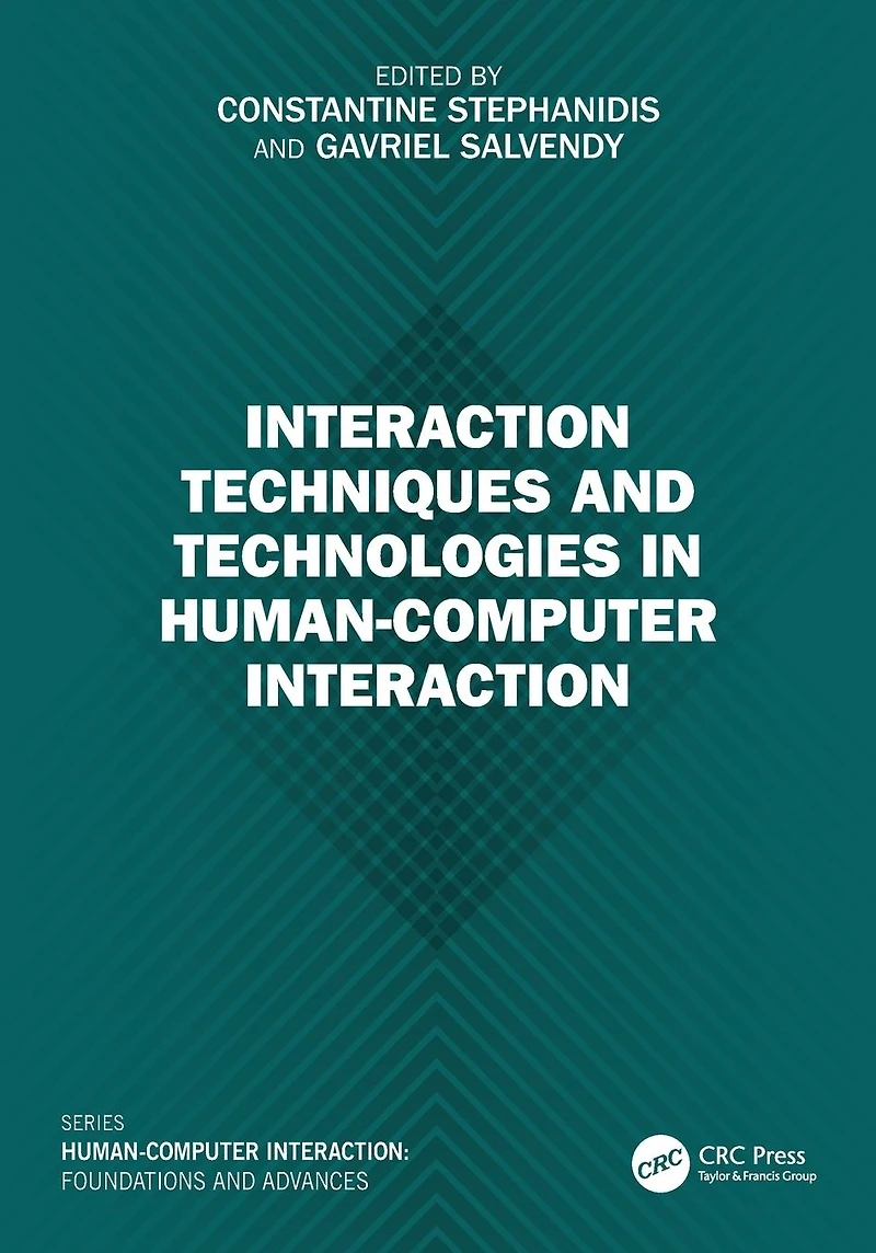 Interaction Techniques and Technologies Human-Computer