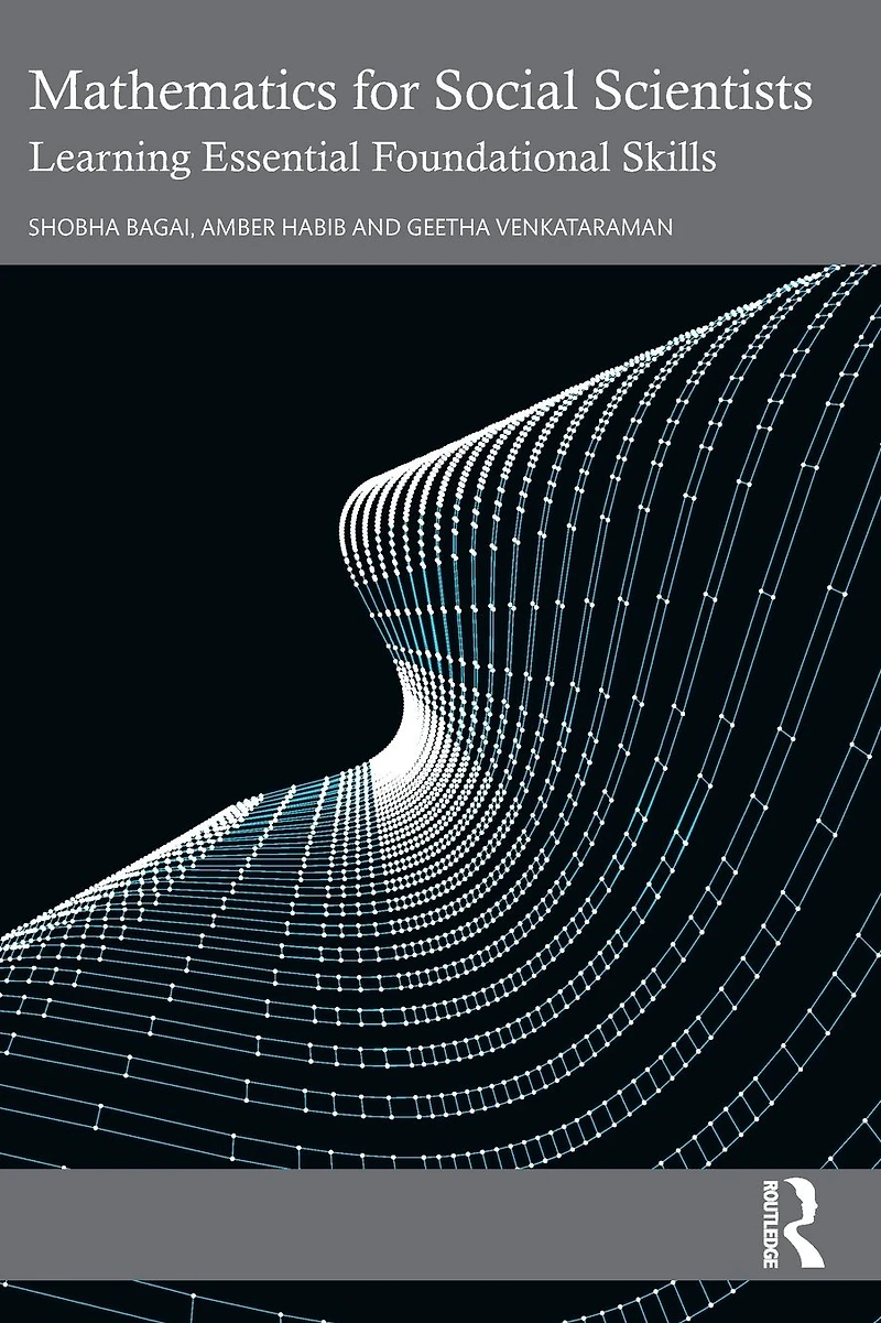Mathematics for Social Scientists: Learning Essential Foundational Skills