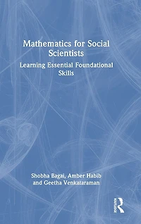 Mathematics for Social Scientists: Learning Essential Foundational Skills
