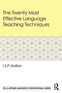 The Twenty Most Effective Language Teaching Techniques