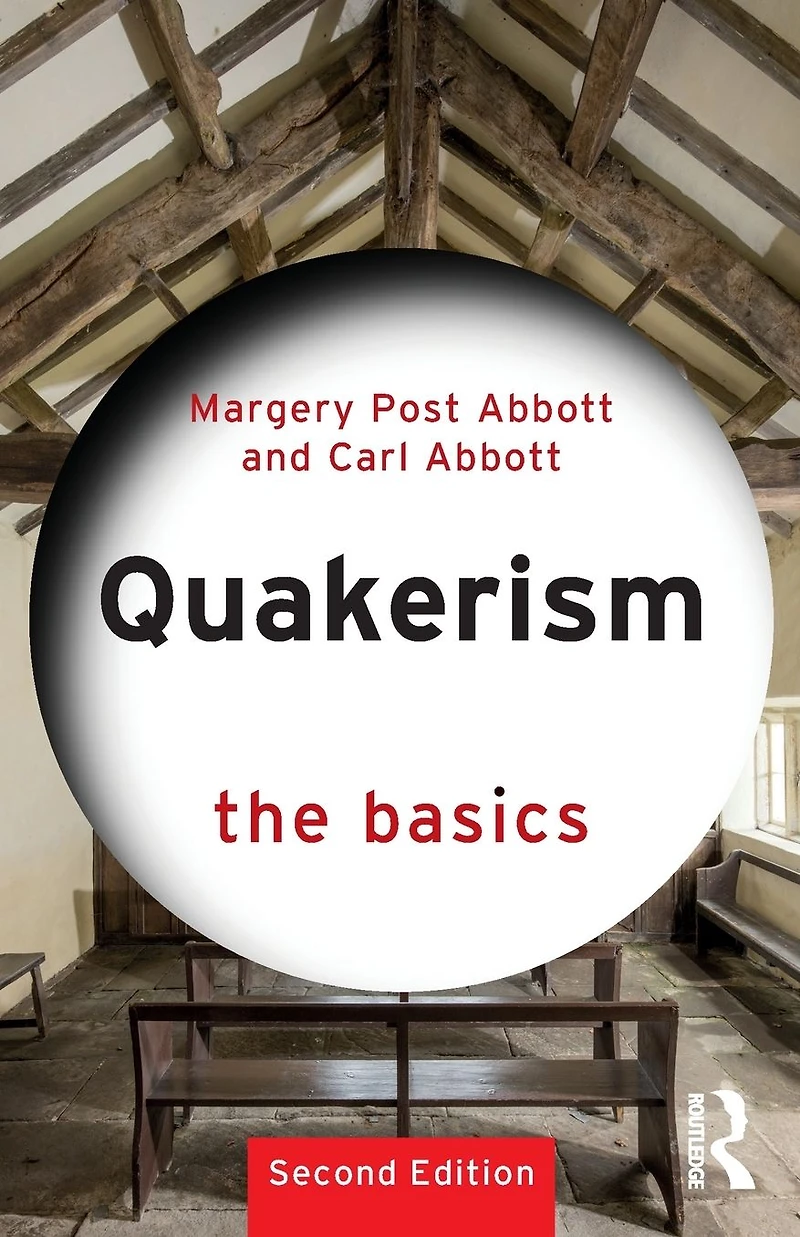Quakerism: The Basics