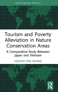 Tourism and Poverty Alleviation Nature Conservation Areas: A Comparative Study Between Japan Vietnam