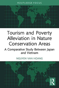 Tourism and Poverty Alleviation Nature Conservation Areas: A Comparative Study Between Japan Vietnam