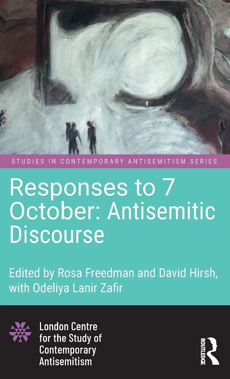 Responses to 7 October: Antisemitic Discourse