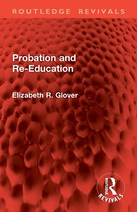 Probation and Re-Education