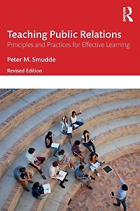 Teaching Public Relations: Principles and Practices for Effective Learning