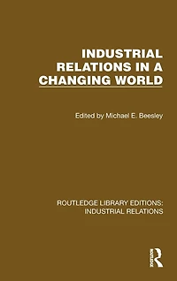 Industrial Relations a Changing World