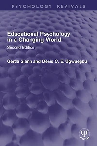 Educational Psychology a Changing World: Second Edition