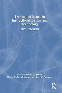 Trends and Issues Instructional Design Technology