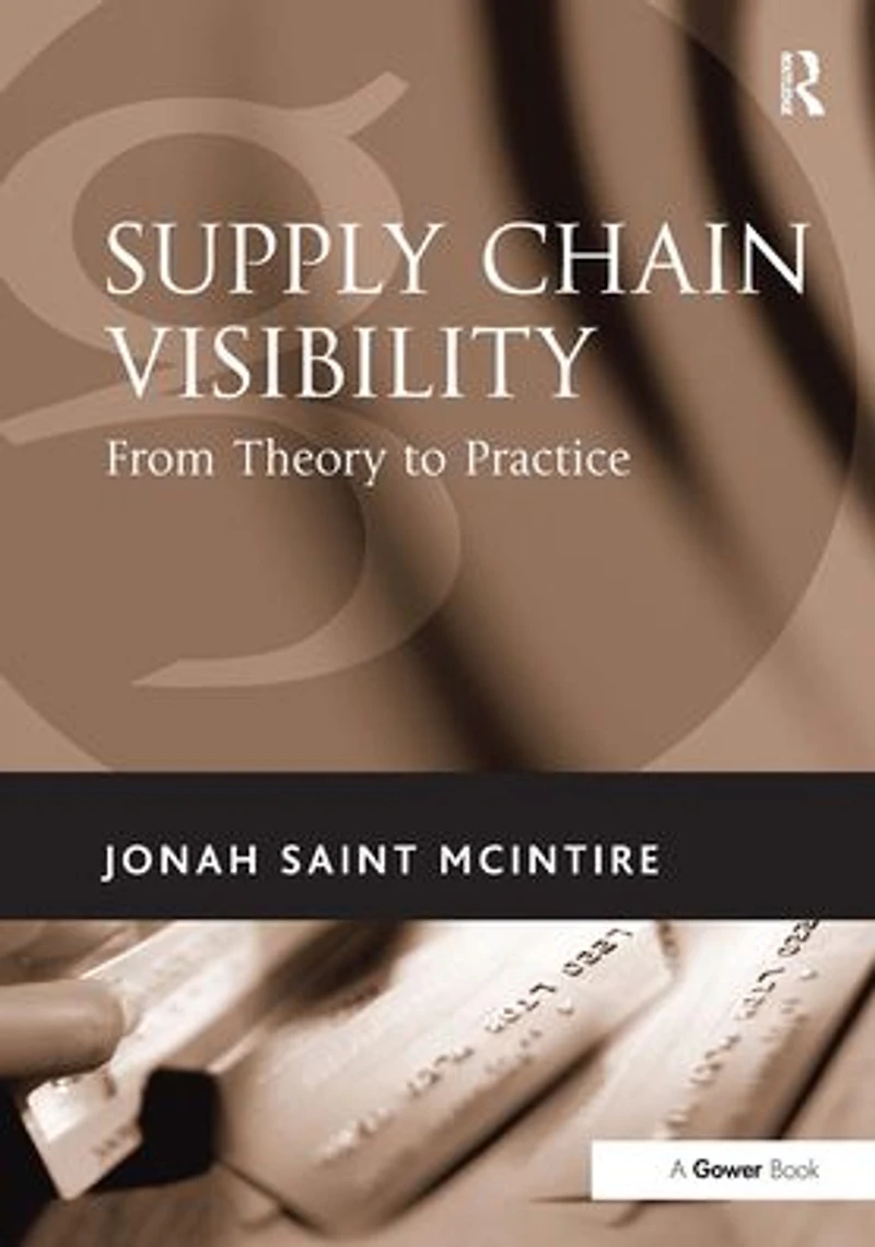 Supply Chain Visibility: From Theory to Practice