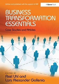 Business Transformation Essentials: Case Studies and Articles