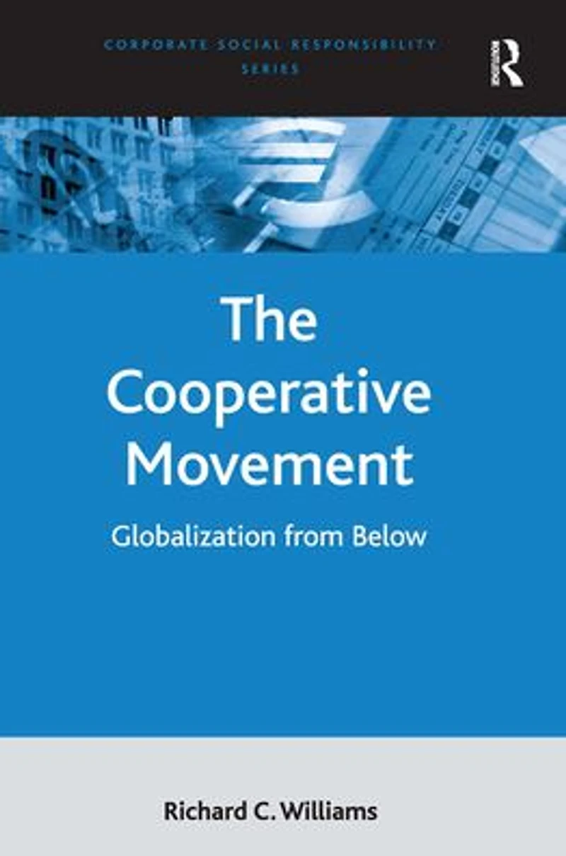 The Cooperative Movement: Globalization from Below