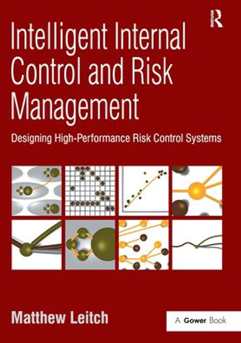 Intelligent Internal Control and Risk Management: Designing High-Performance Systems