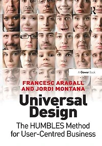 Universal Design: The HUMBLES Method for User-Centred Business